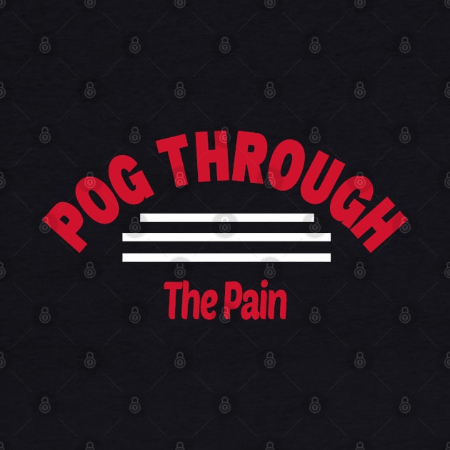 Pog Through The Pain by Color Fluffy